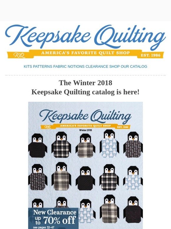Keepsake Quilting The Winter 2018 Keepsake Quilting catalog is here! Milled