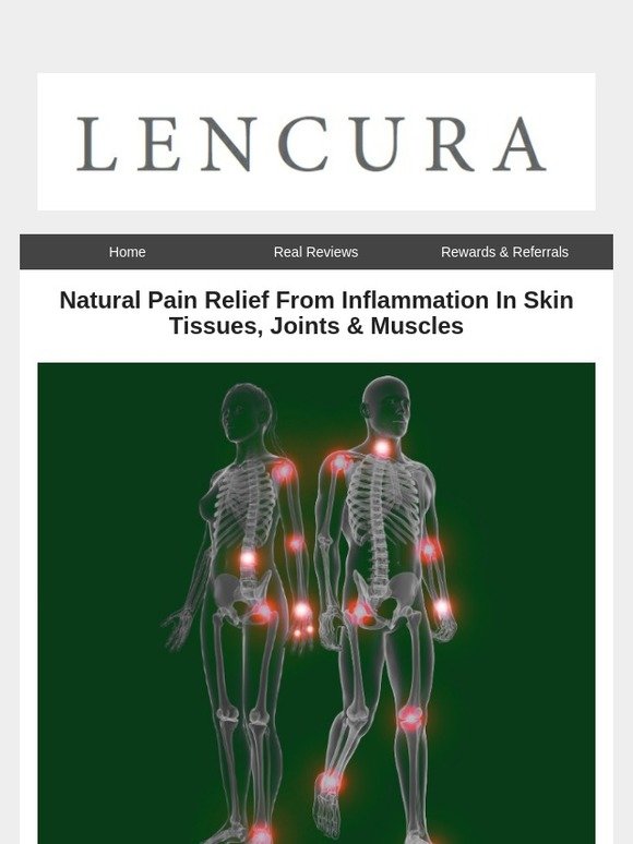Natural Pain Relief From Inflammation In Skin Tissues, Joints & Muscles
