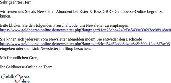 Ihr Newsletter Freischaltcode von Köster & Bass GBR - Geldboerse-Online