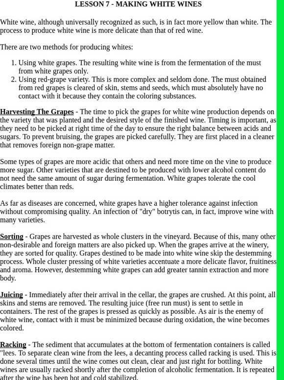 Grape Growing And Wine Making - The Total Wine Making System: -Lesson 7,  Making White Wines