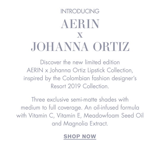 Est e Lauder Introducing The AERIN x Johanna Ortiz Lipstick