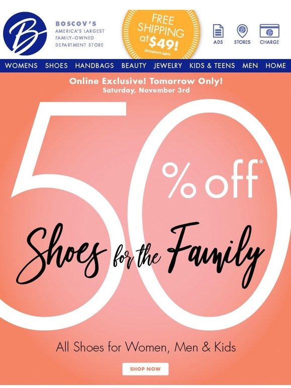 Boscov's Saturday Only Shop Our Shoe Sale and Save Free Shipping