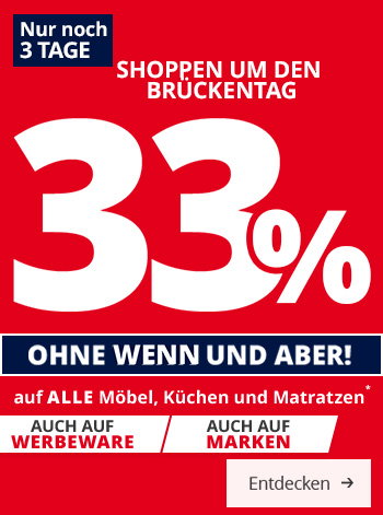 33% Ohne Wenn & Aber*