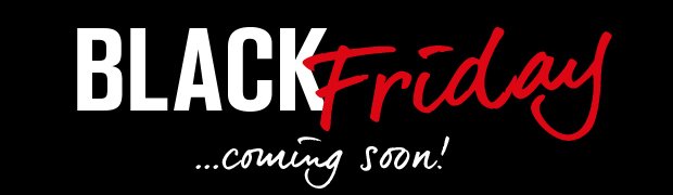 #Black Friday deals coming soon