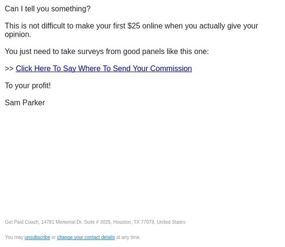 Sorry but you won't receive $25 without…