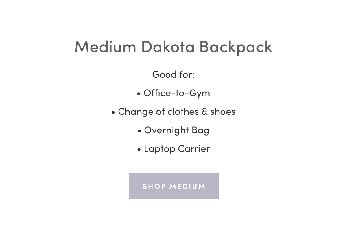 Medium Dakota Backpack - Good for: Office-to-gym, Change of clothes & shoes, Overnight Bag, Laptop Carrier - Shop Medium: https://www.dagnedover.com/collections/the-dakota-backpack#medium-camel