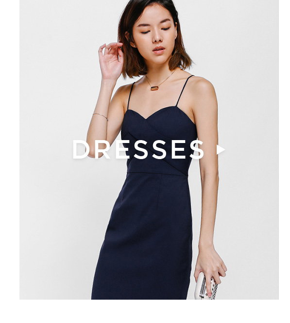 DRESSES