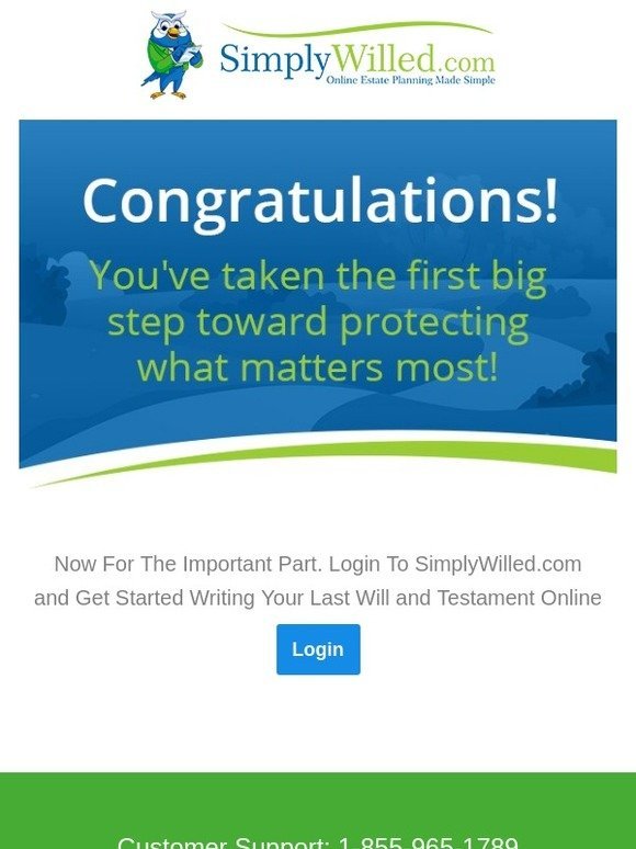 Congratulations - Time To Finish Making Your Last Will - SimplyWilled.com