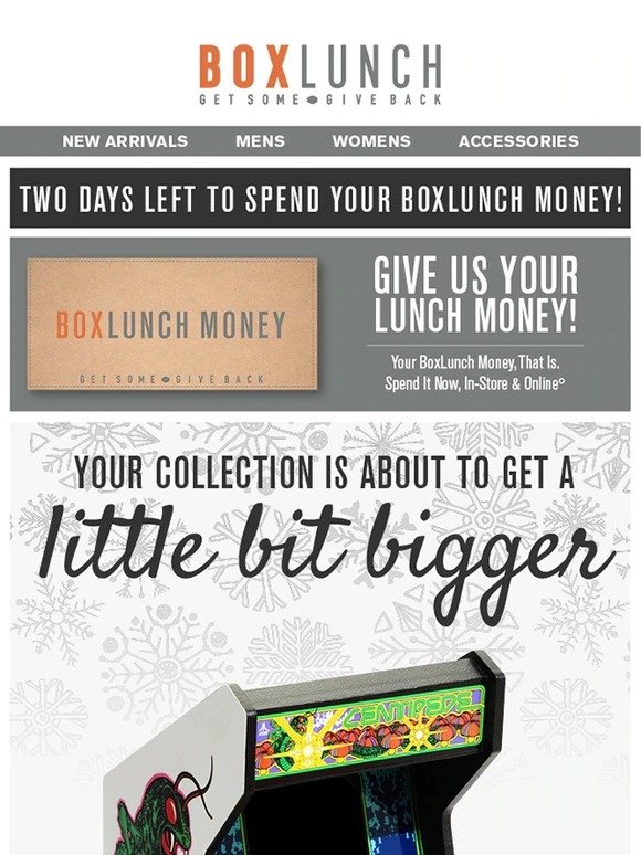 BoxLunch Collectibles + BoxLunch Money = happy you. 20 off site! Milled