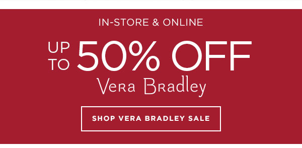 In-store and online up to 50% off Vera Bradley. Shop Vera Bradley.