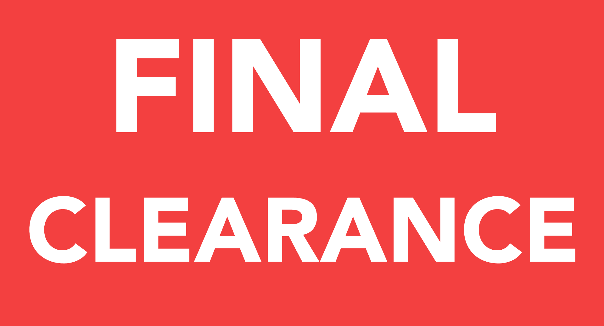 Final Clearance Sale