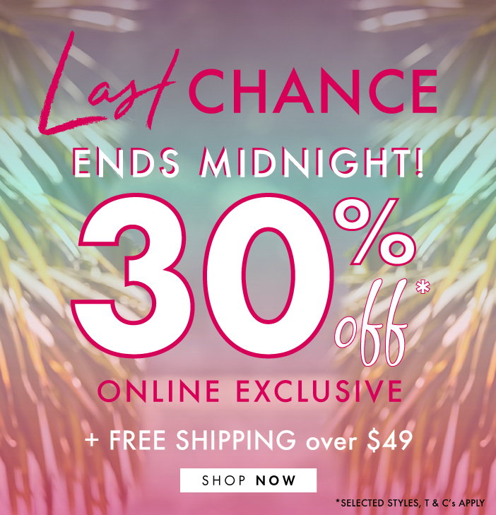 Bras N Things: 30% off* LAST CHANCE – Ends Midnight