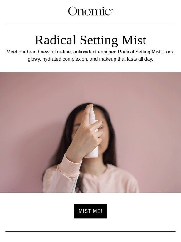 IT'S HERE! Introducing our Radical Setting Mist