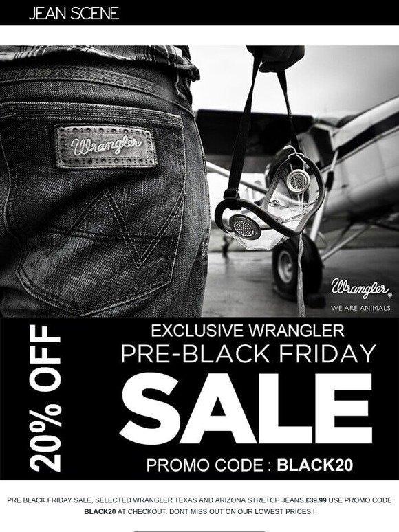 Jean Scene: Black Friday | Wrangler Texas & Arizona jeans 20% off | Use  promo code Black20 | Milled