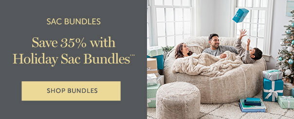 SAC BUNDLES | Save 35% with Holiday Sac Bundles*** | SHOP BUNDLES >>