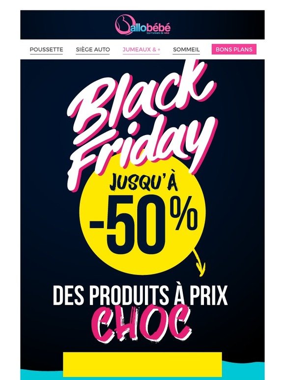 Allobebe C Est Deja Le Black Friday Chez Allobebe Milled