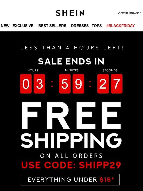 SHEIN 4 Hours Left! Everything Under 15 & Free Shipping (Coupon