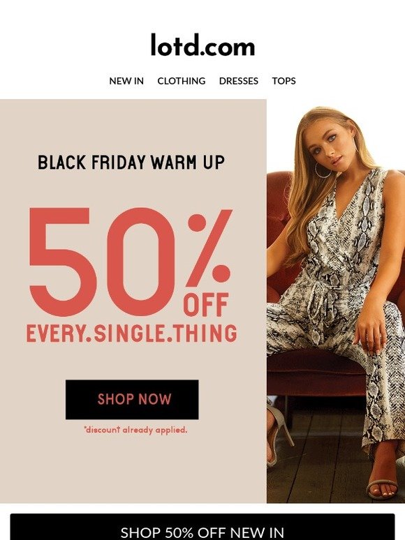 50% off every👋single👋thing👋