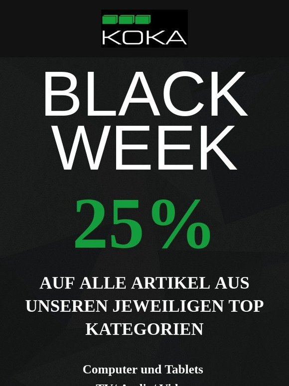 Sind Sie bereit? Exklusive Black Week Rabatte bei KOKA Shop vormerken!