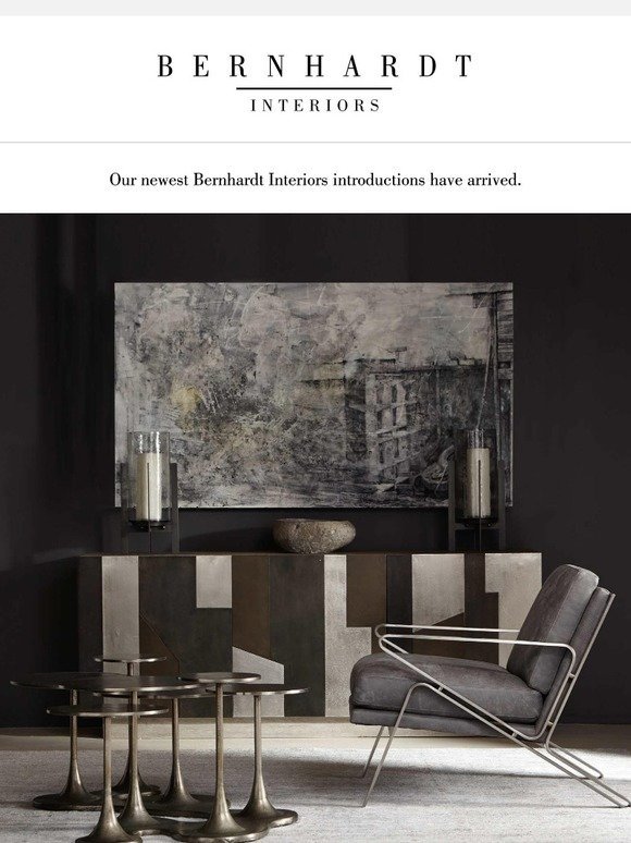 Our newest Bernhardt Interiors introductions have arrived
