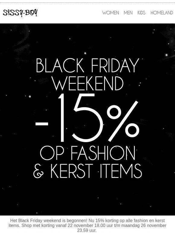 Black Friday weekend! 15% korting op fashion en kerst »