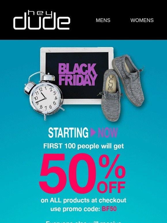 Hey Dude Shoes USA The Black Friday Sale is STARTING NOW