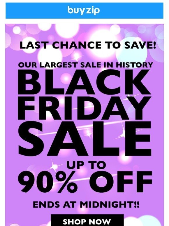Hey Newsletter, LAST CHANCE to SAVE BIG!! 90% OFF!!
