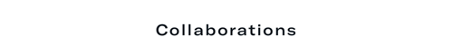 Collaborations