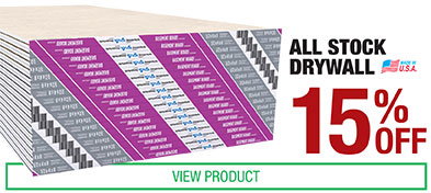 All Stock Drywall 15% Off