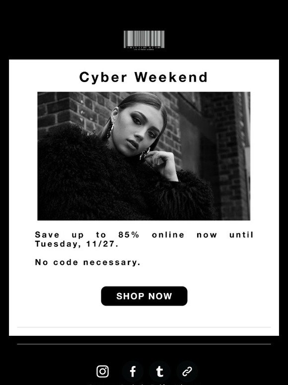 Cyber Weekend Begins Now