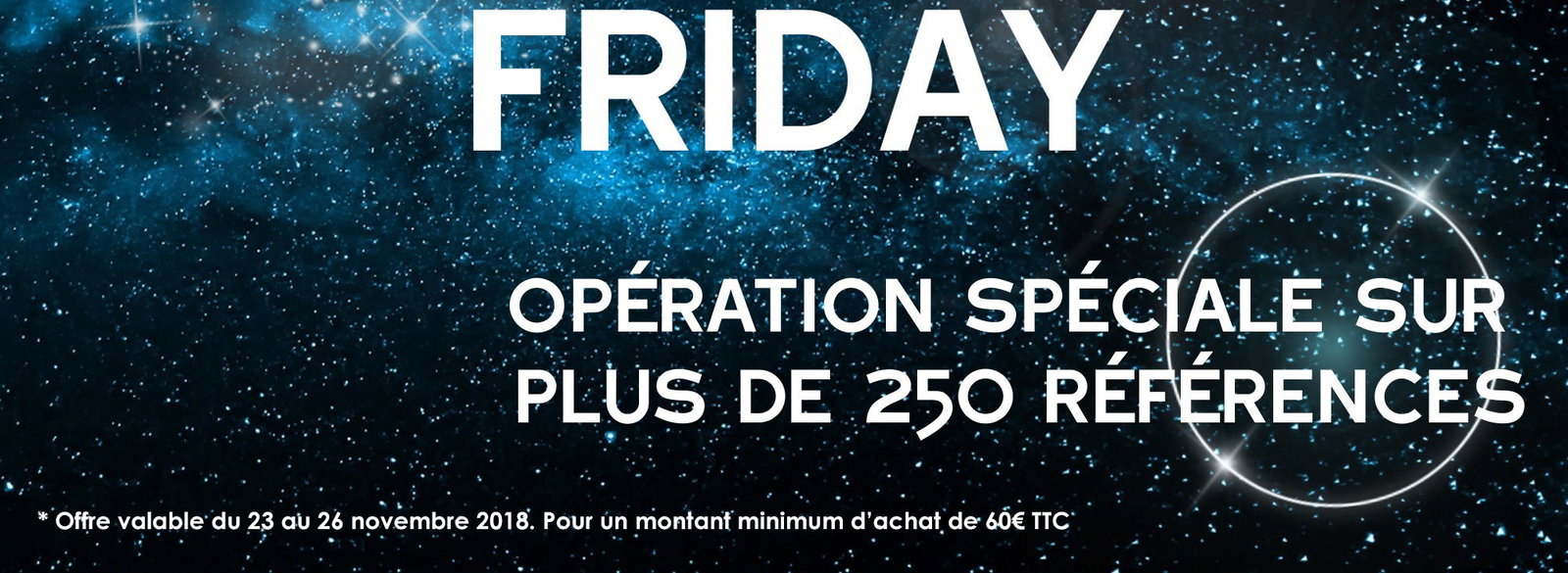 Opération spéciale sur plus de 250 références