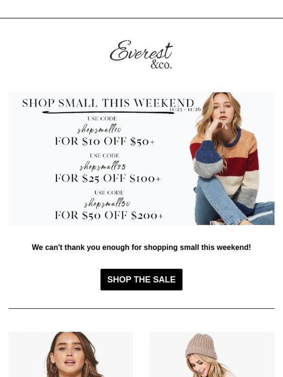 SHOP SMALL THIS WEEKEND! UP TO $50 OFF YOUR ORDER!