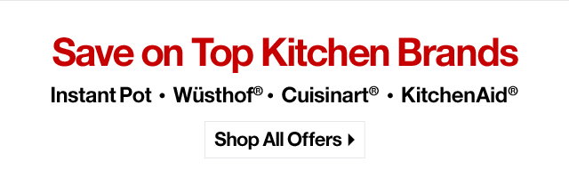 Save on Top Kitchen Brands