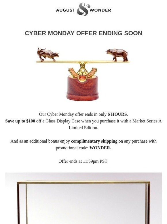 REMINDER: August & Wonder Cyber Monday Deal Ending Soon!