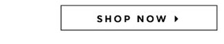 Shop Now »