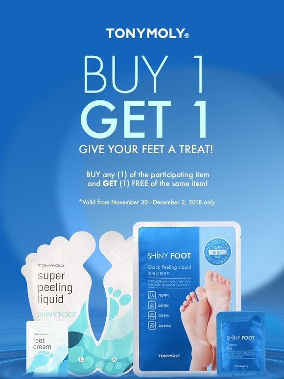 Want something a-peeling? BUY 1 GET 1 on our Shiny Foot Line!