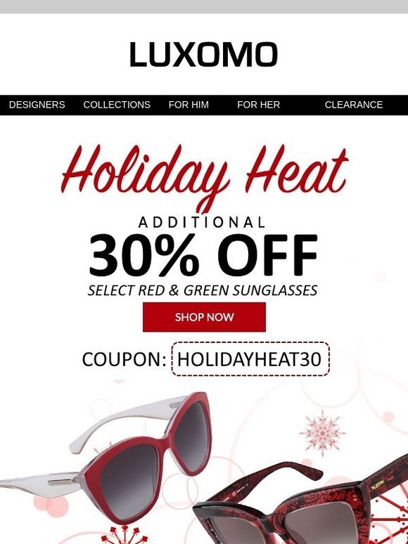 Holiday Heat! Additional 30% off Select Sunglasses