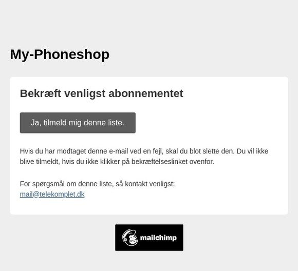 My-Phoneshop.dk Nyhedsbrev: Bekræft venligst abonnementet