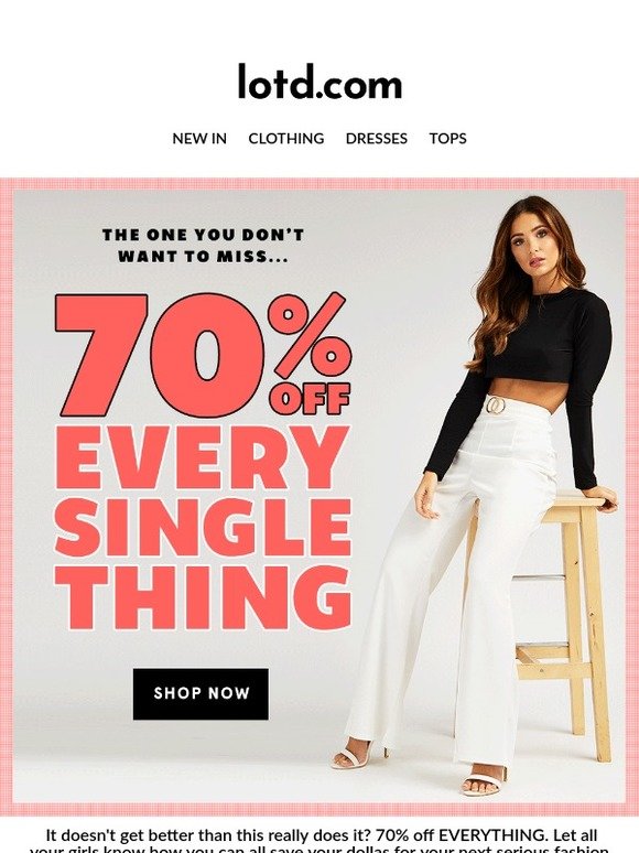 70% Off Every Single Thing...Really.