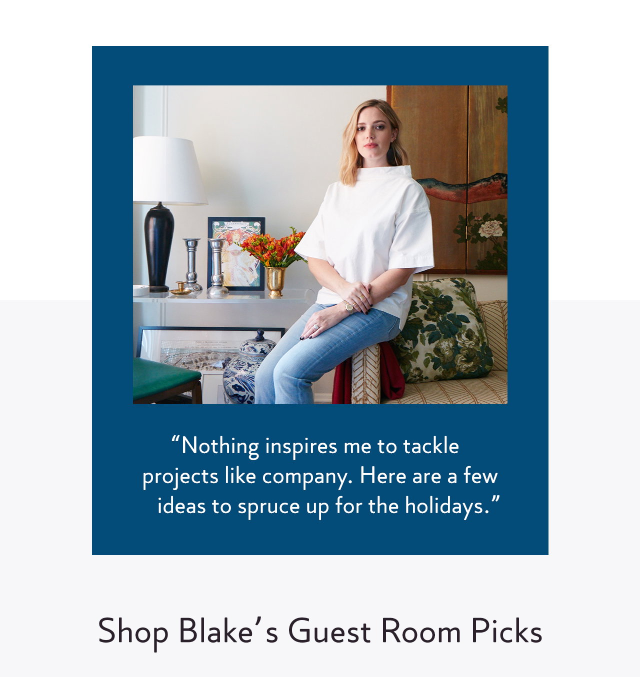 Shop Blake's Guest Room Picks