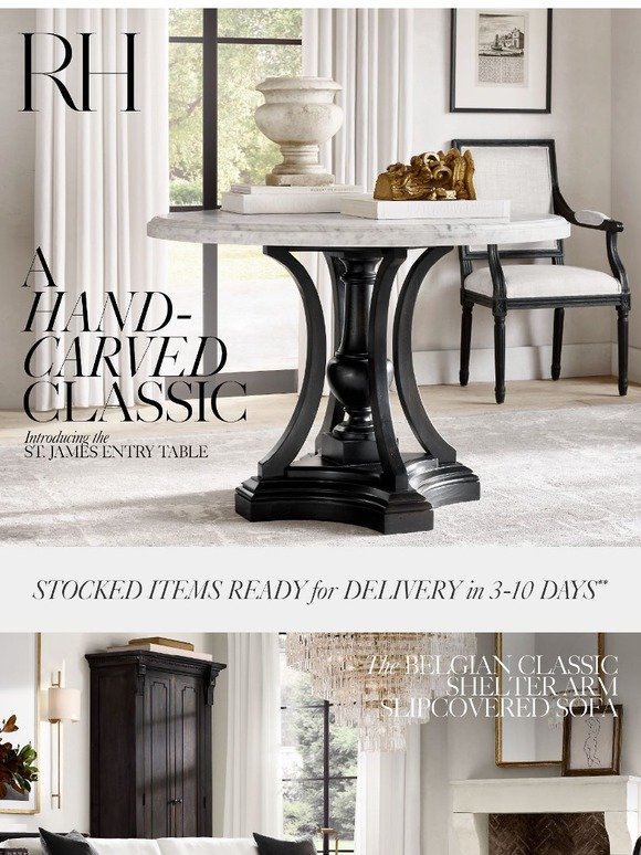 Restoration Hardware: A Hand-Carved Classic: Introducing the St. James Entry Table | Milled