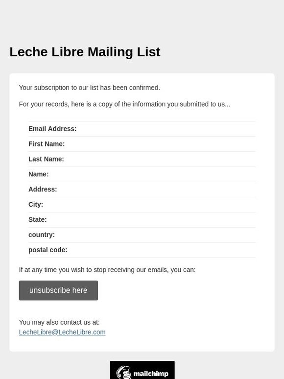 Leche Libre Mailing List: Subscription Confirmed