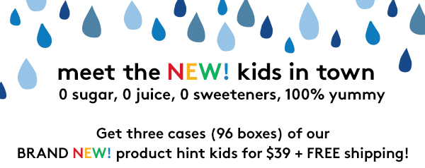 Hint Water Utf 8 Q You Asked 2c And We Made It 2e We 27re Launching Hint Kids Utf 8 Q F0 9f 92 A6 Milled