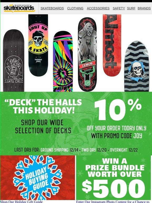 "Deck" the halls this season with 10% off!