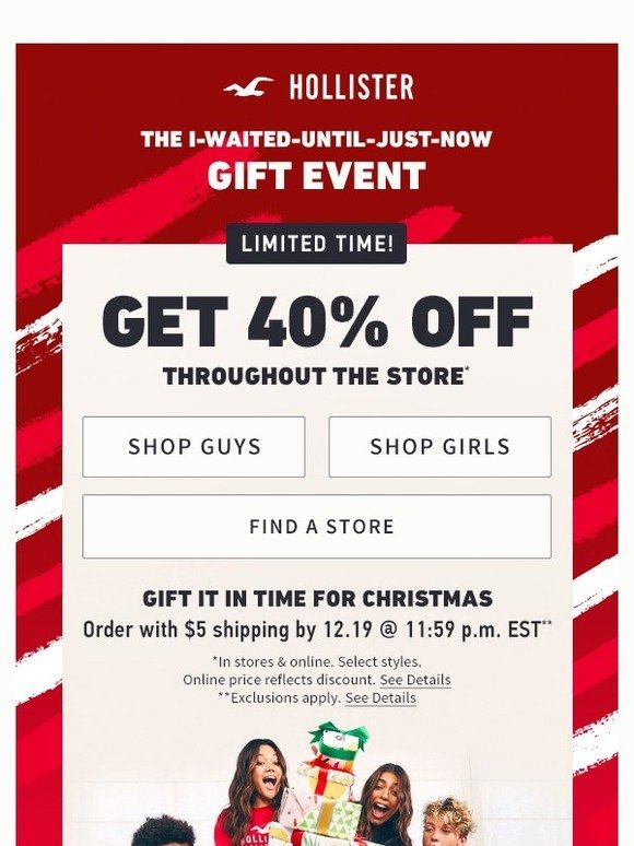 Hollister: 🎁 Gift after it: 40% off 