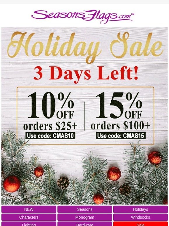 3 Days Left! Holiday Sale!
