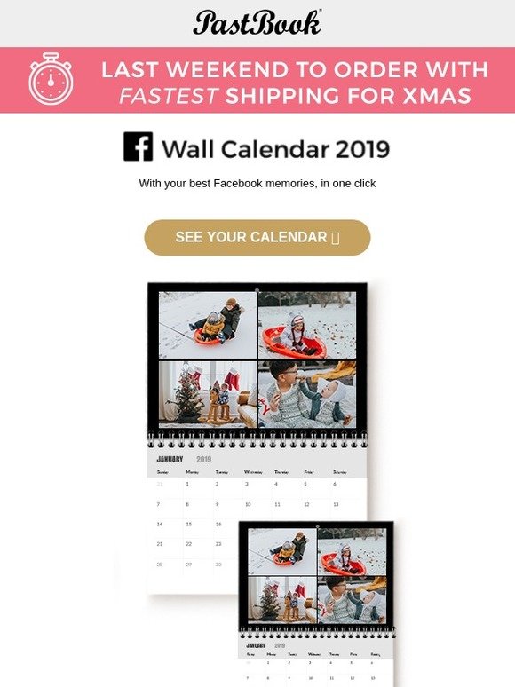 Final weekend to get your Facebook Wall Calendar in time for Xmas with Fastest Shipping! 🎄