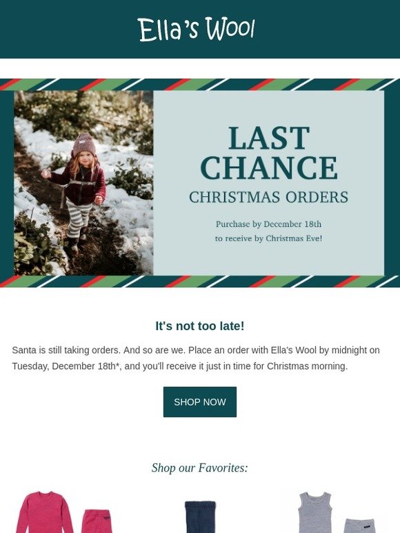 Last chance for X-mas orders