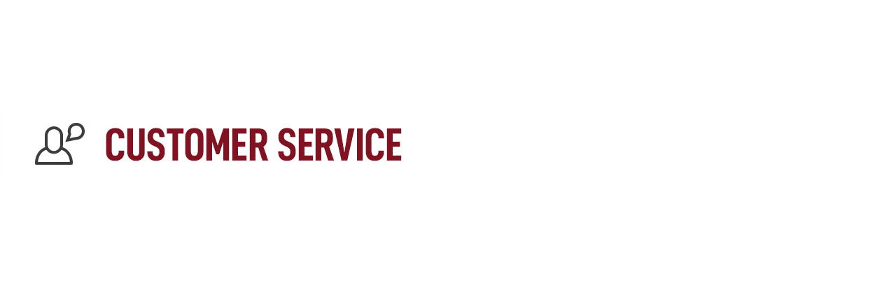 CUSTOMER SERVICE 