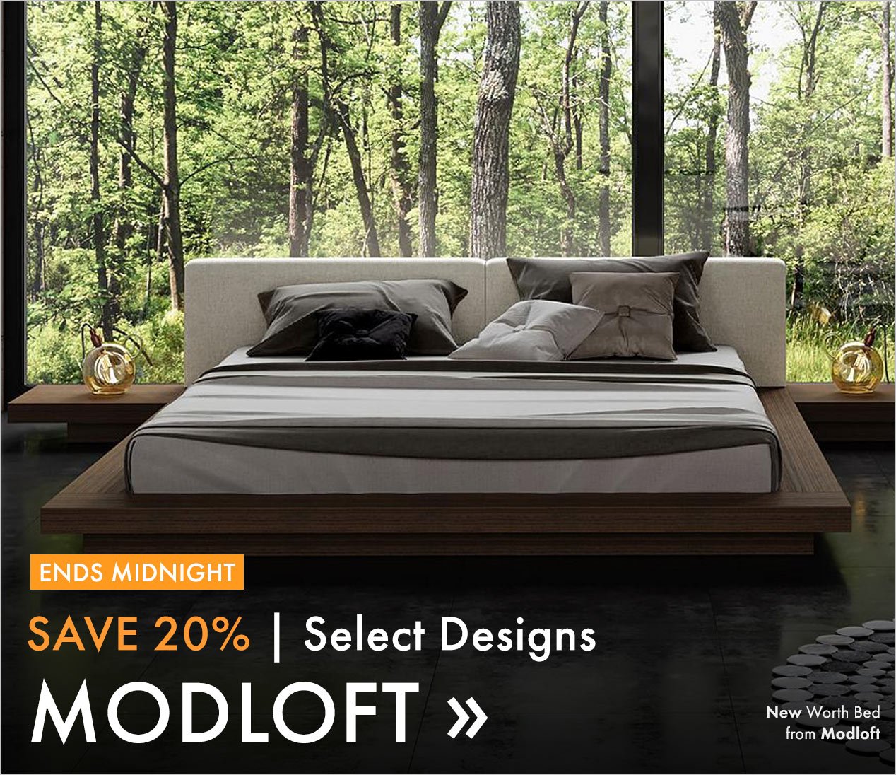 Ends Midnight. Save 20% | Select Designs. Modloft.